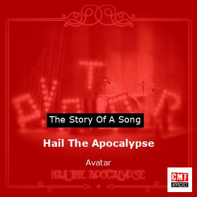 Hail The Apocalypse – Avatar