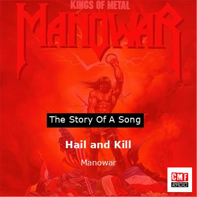 Hail and Kill – Manowar