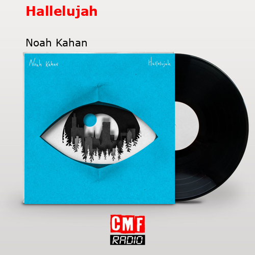 final cover Hallelujah Noah Kahan