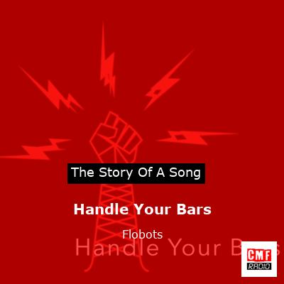 Handle Your Bars – Flobots