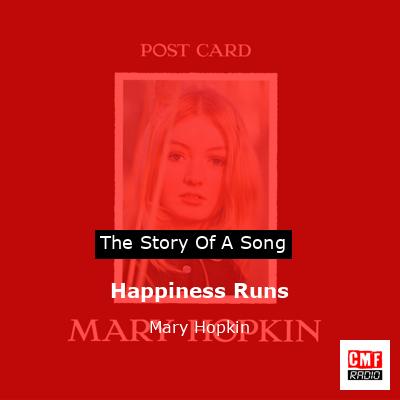 Happiness Runs – Mary Hopkin