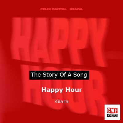 Happy Hour – Kiiara