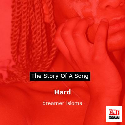 Hard – dreamer isioma
