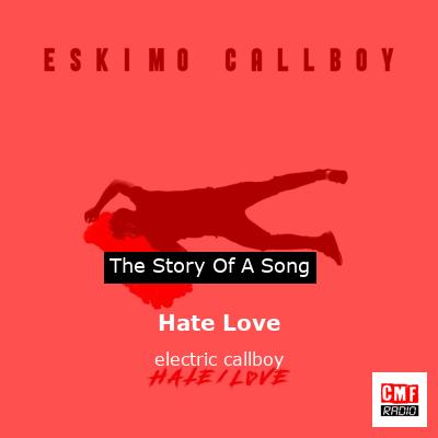 Hate Love – electric callboy