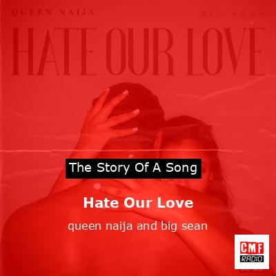 Hate Our Love – queen naija and big sean