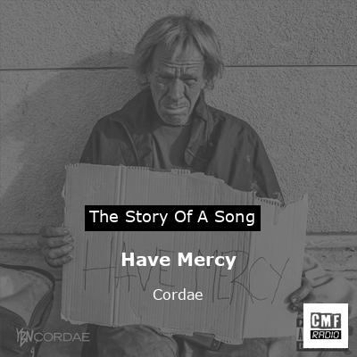 Have Mercy – Cordae