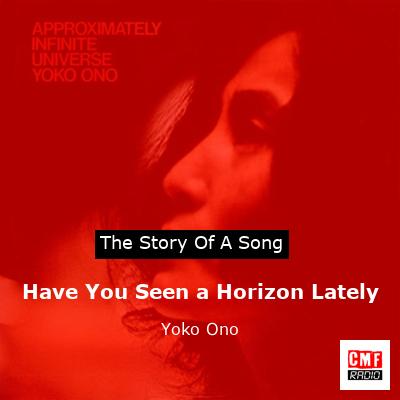 final cover Have You Seen a Horizon Lately Yoko Ono
