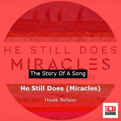 final cover He Still Does Miracles Hawk Nelson