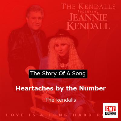 Heartaches by the Number – The kendalls