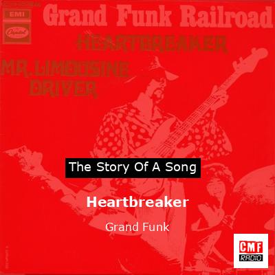 Heartbreaker – Grand Funk