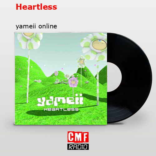 Heartless – yameii online