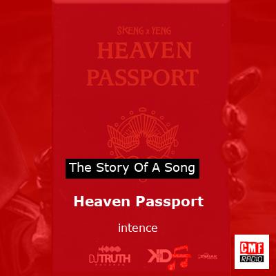 Heaven Passport – intence