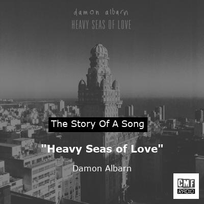 final cover Heavy Seas of Love Damon Albarn