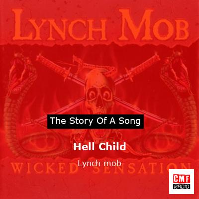 Hell Child – Lynch mob