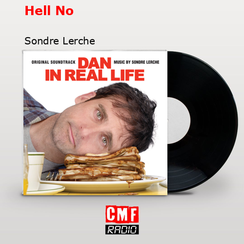 Hell No – Sondre Lerche