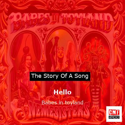 Hello – Babes in toyland