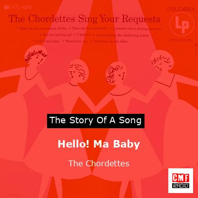 Hello! Ma Baby – The Chordettes