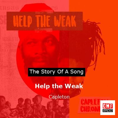 Help the Weak – Capleton