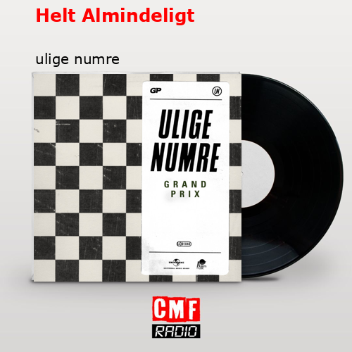 Helt Almindeligt – ulige numre