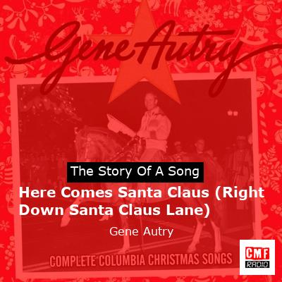final cover Here Comes Santa Claus Right Down Santa Claus Lane Gene Autry