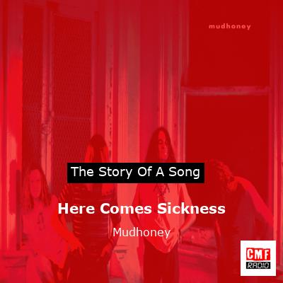 final cover Here Comes Sickness Mudhoney