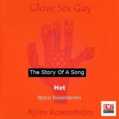 Het – Björn Rosenström