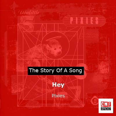 Hey – Pixies