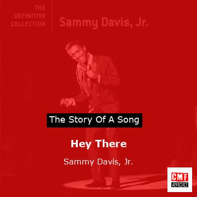 Hey There – Sammy Davis, Jr.
