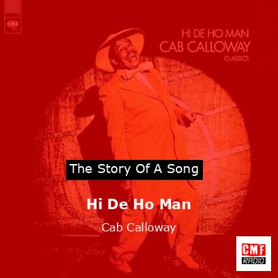 Hi De Ho Man – Cab Calloway