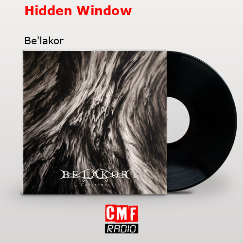 Hidden Window – Be’lakor