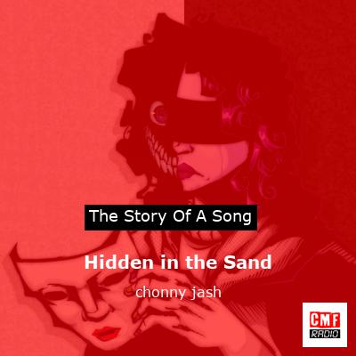 Hidden in the Sand – chonny jash