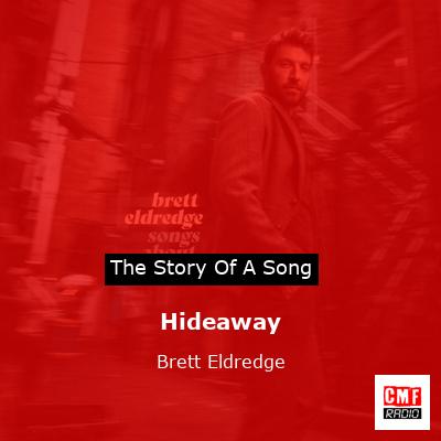 Hideaway – Brett Eldredge