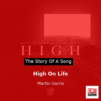High On Life – Martin Garrix