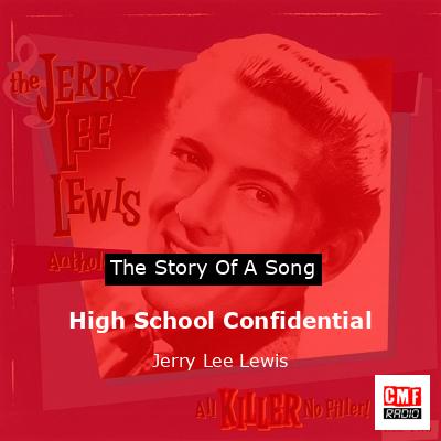 High School Confidential – Jerry Lee Lewis