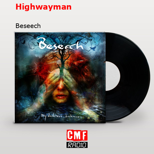 Highwayman – Beseech