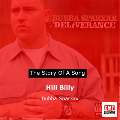 Hill Billy – Bubba Sparxxx