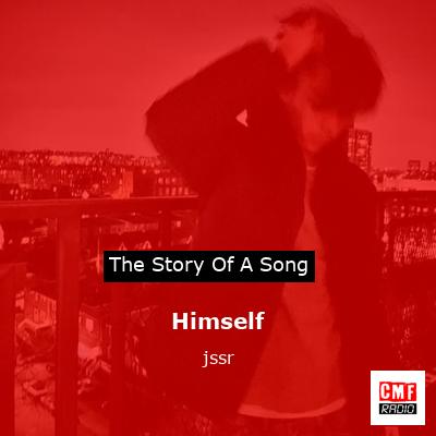 Himself – jssr