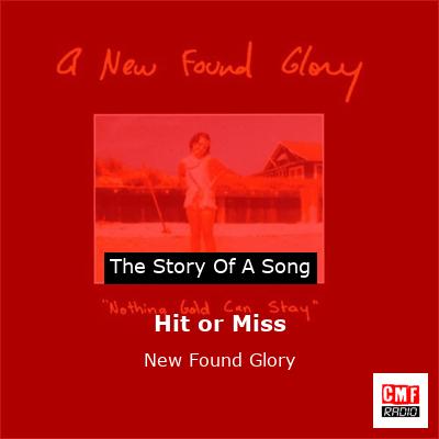 Hit or Miss – New Found Glory