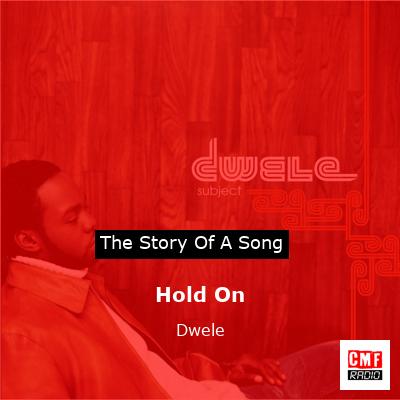 Hold On – Dwele