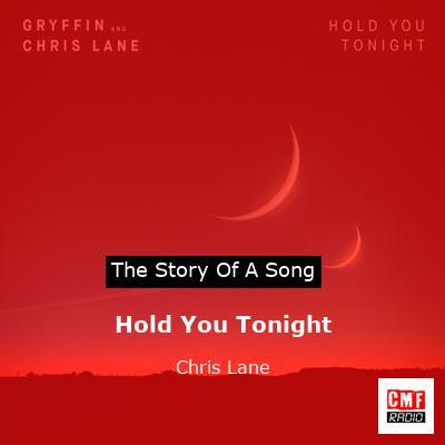Hold You Tonight – Chris Lane