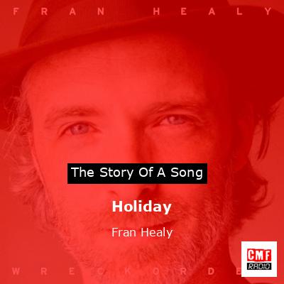Holiday – Fran Healy