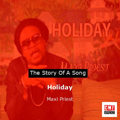 Holiday – Maxi Priest