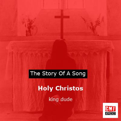 Holy Christos – king dude