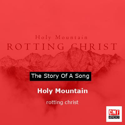 Holy Mountain – rotting christ