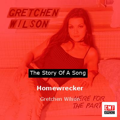 final cover Homewrecker Gretchen Wilson
