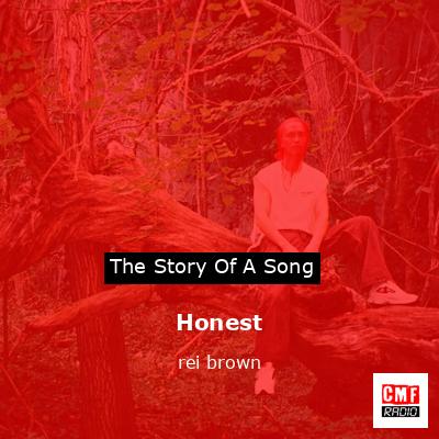 Honest – rei brown