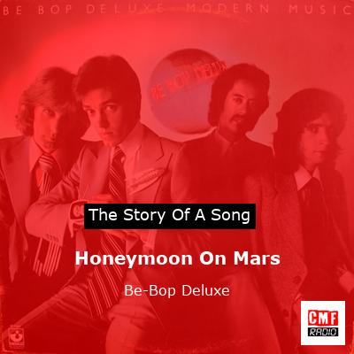 Honeymoon On Mars – Be-Bop Deluxe