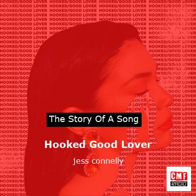 Hooked Good Lover – jess connelly