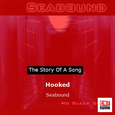 Hooked – Seabound