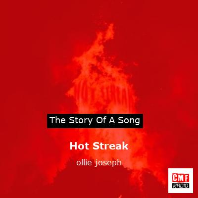 Hot Streak – ollie joseph